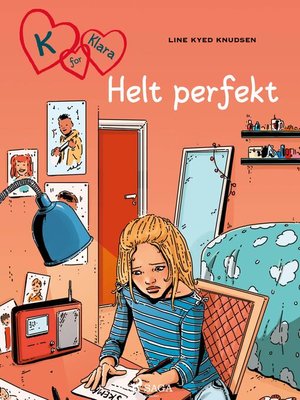 cover image of K for Klara 16--Helt perfekt